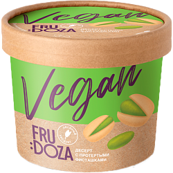 «FRUDOZA» десерт вегетарианский с фисташками стакан картон